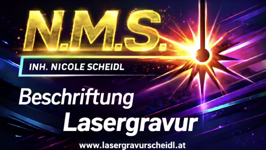 Nicole Scheidl N.M.S. Beschriftung-Lasergravur